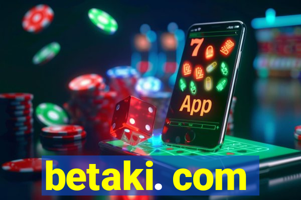 betaki. com