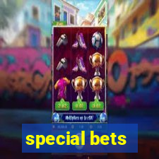 special bets