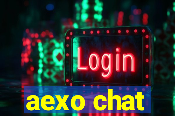 aexo chat