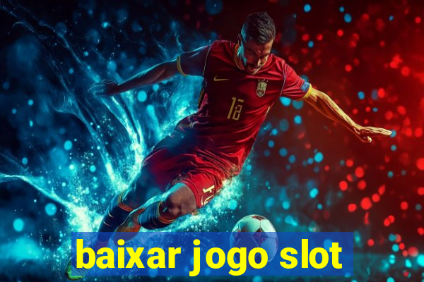 baixar jogo slot