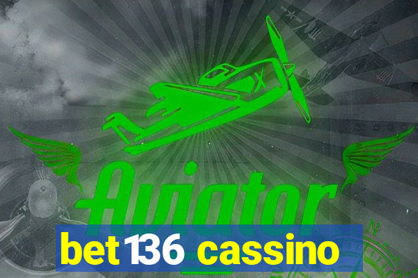 bet136 cassino