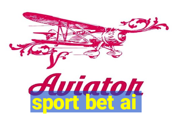 sport bet ai