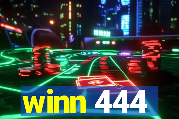 winn 444