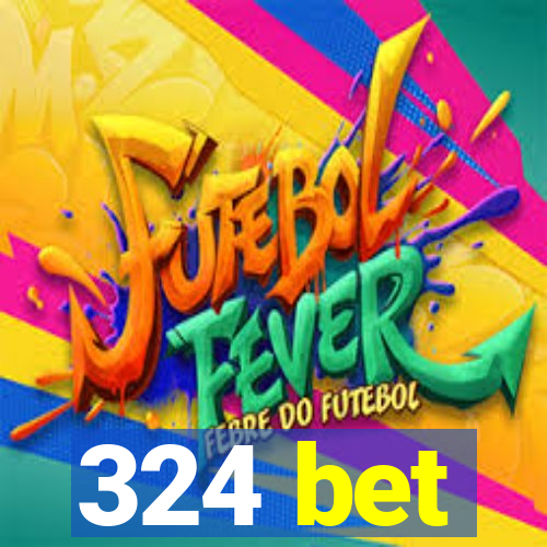 324 bet