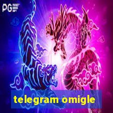 telegram omigle