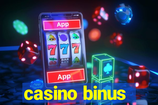 casino binus