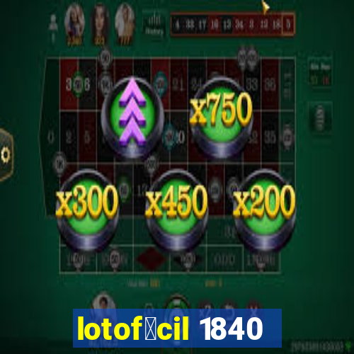 lotof谩cil 1840