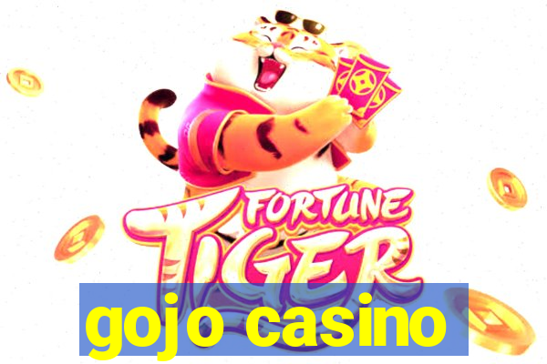 gojo casino