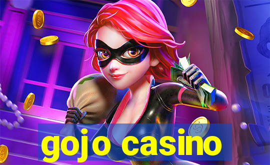 gojo casino