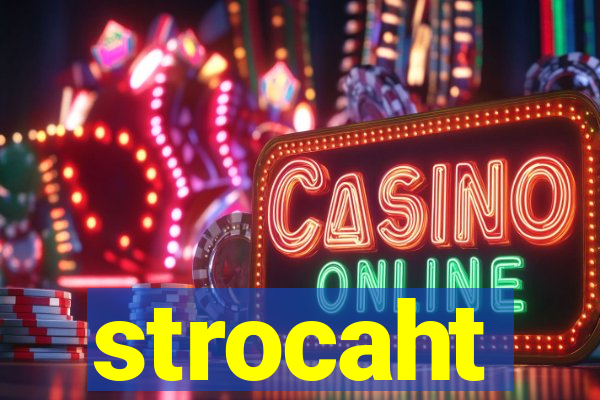 strocaht