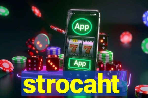 strocaht