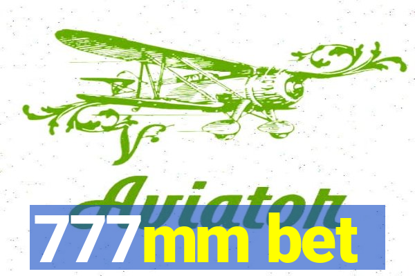 777mm bet