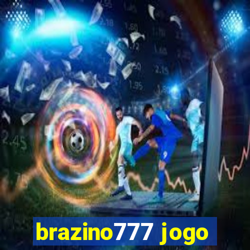 brazino777 jogo