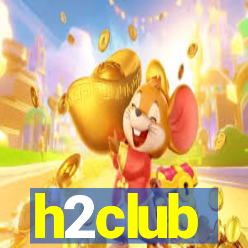 h2club