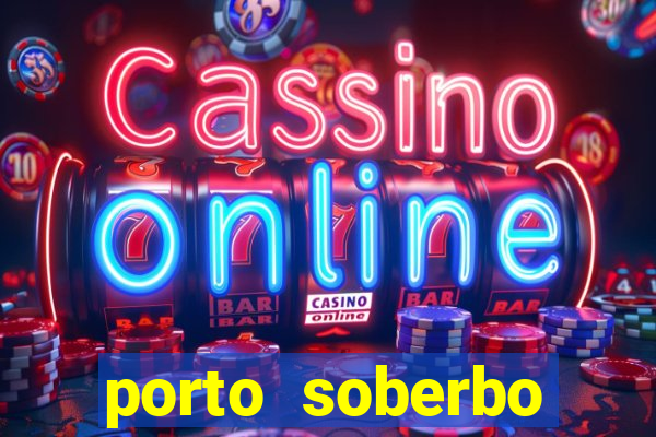 porto soberbo argentina compras