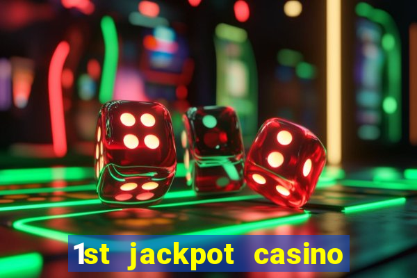 1st jackpot casino in tunica