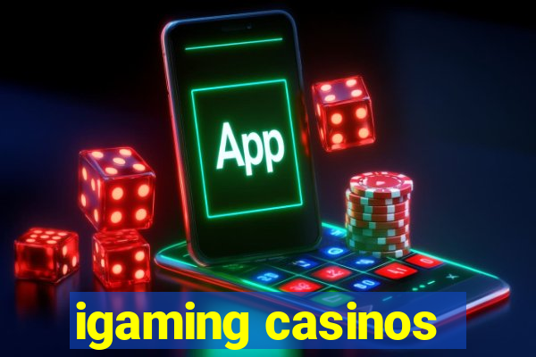 igaming casinos