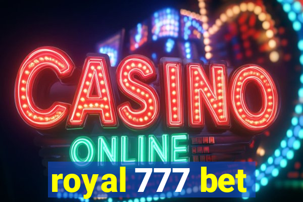 royal 777 bet