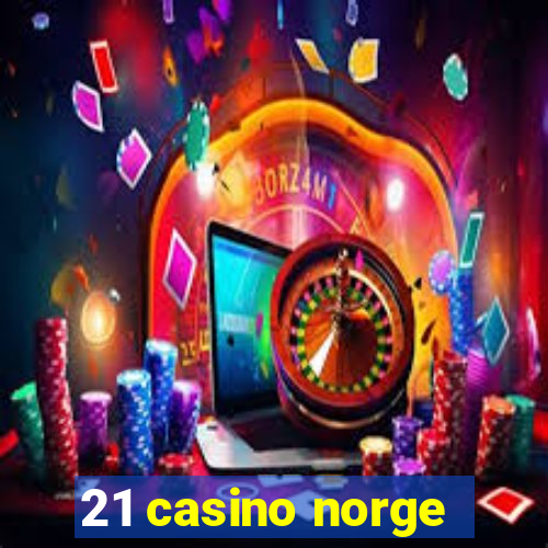 21 casino norge