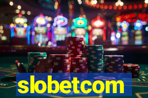 slobetcom