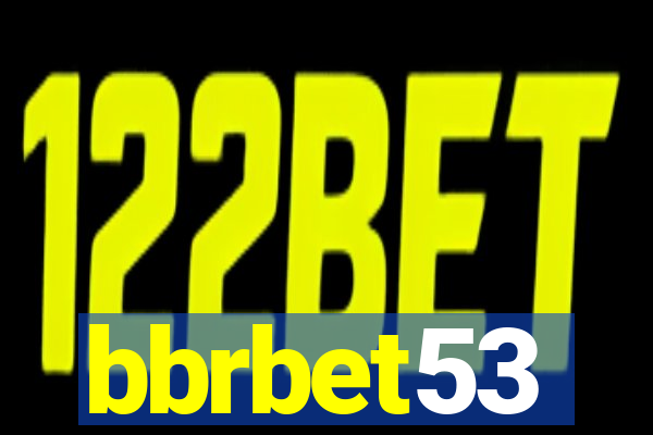 bbrbet53