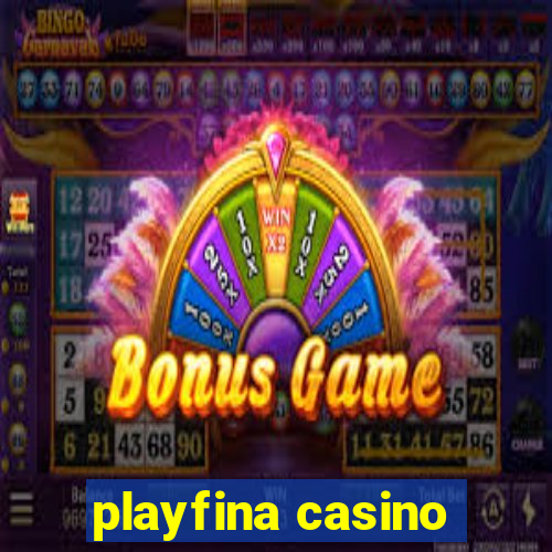 playfina casino