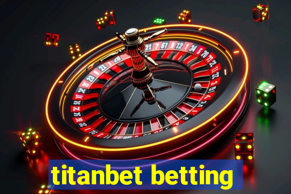 titanbet betting