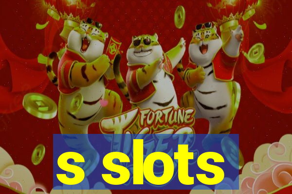 s slots