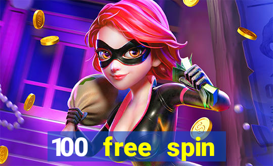 100 free spin casino login