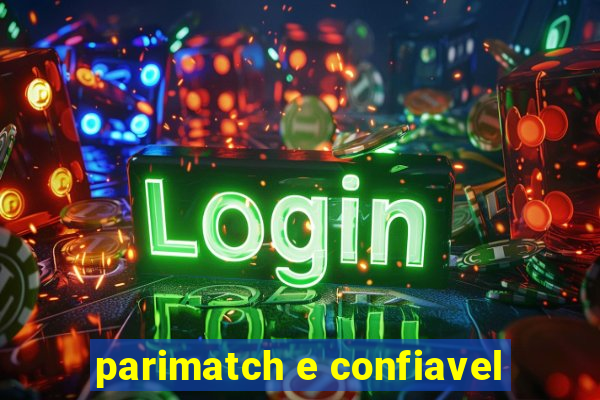 parimatch e confiavel