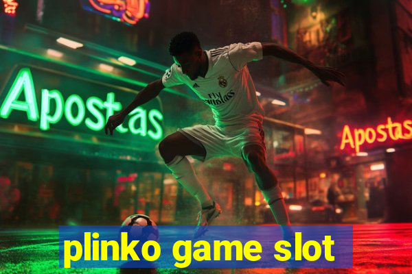 plinko game slot