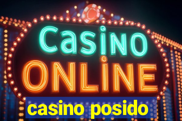 casino posido