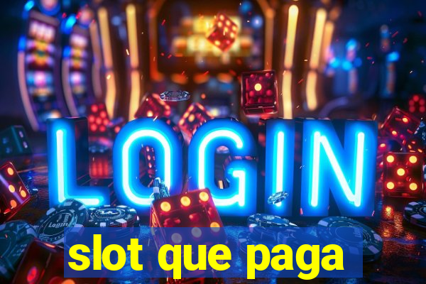 slot que paga