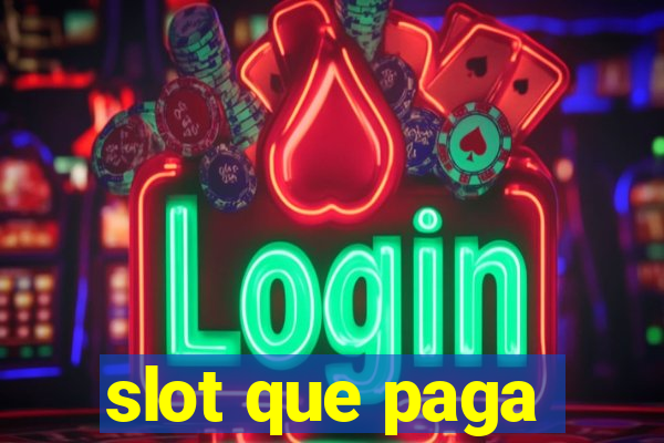 slot que paga