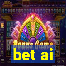 bet ai