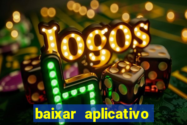 baixar aplicativo para resultado de jogos