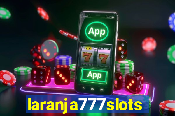 laranja777slots.com