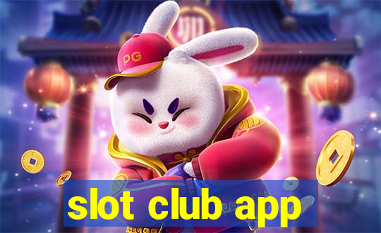 slot club app