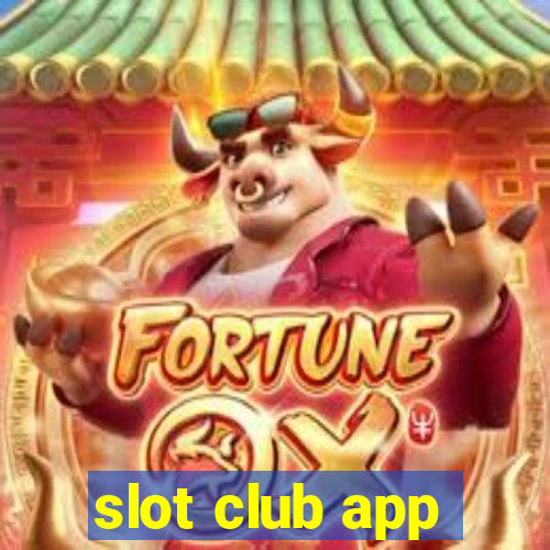 slot club app