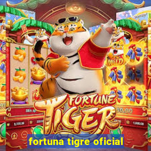 fortuna tigre oficial