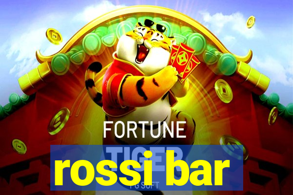 rossi bar