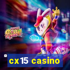 cx15 casino