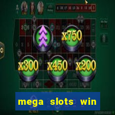 mega slots win real money