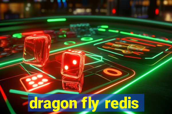 dragon fly redis