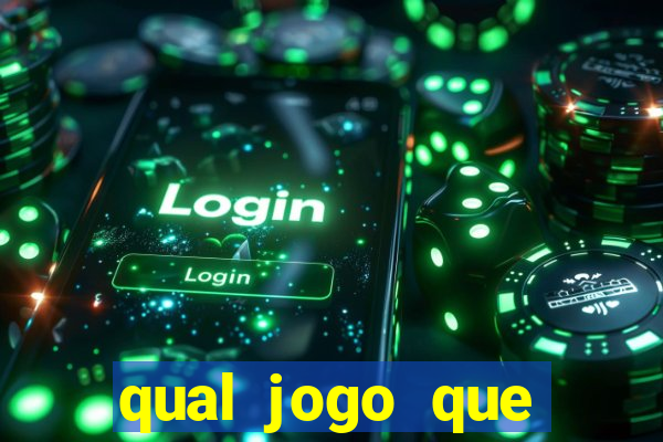 qual jogo que ganha dinheiro sem depositar