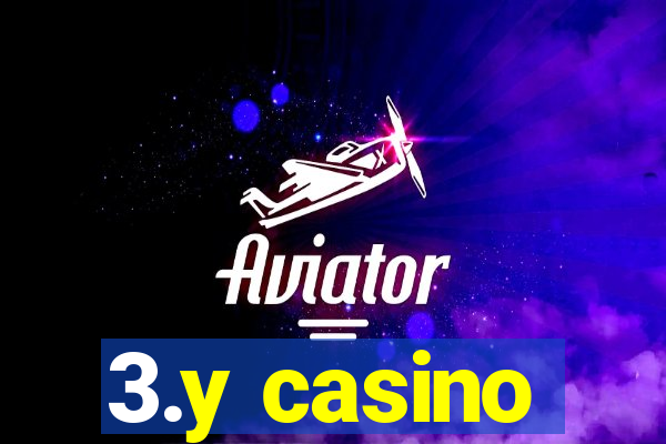 3.y casino