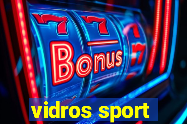 vidros sport