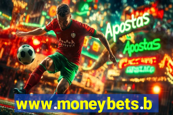 www.moneybets.bet