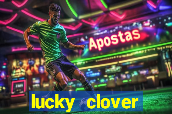 lucky clover bonanza slots