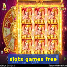 slots games free